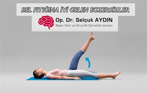 Bel Fıtığına İyi Gelen Egzersizler