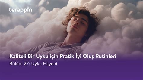 Kaliteli Uyku İçin Gece Rutinleri