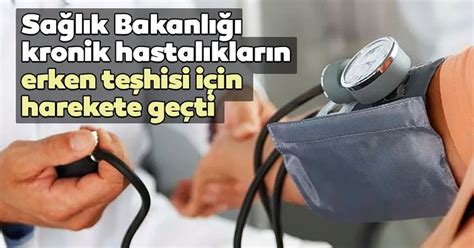 Kronik Hastalıkların Erken Belirtileri